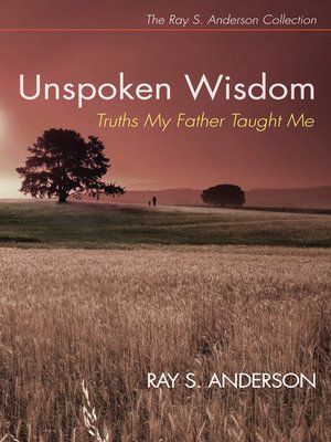 cover image of Unspoken Wisdom